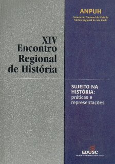 XIV ENCONTRO ESTADUAL DE HISTÓRIA - ANPUH-SP